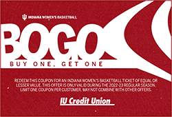 Photo of a Buy One Get One Free Coupon for IU Women's Basketball